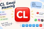 cl emoji meaning