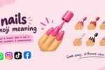 nails emoji meaning