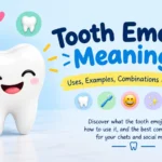 tooth emoji meaning